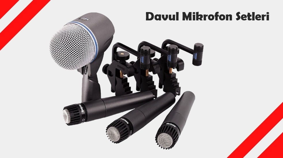 Davul Mikrofon Setleri ve Davul Mikrofon Tutucular